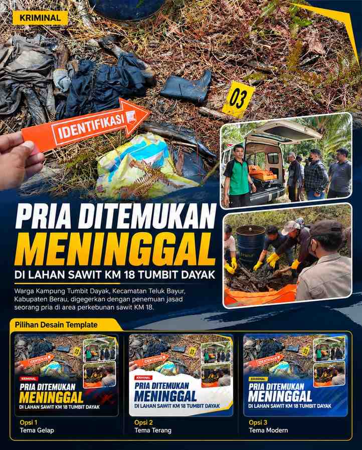 Penemuan Mayat di Lahan Sawit KM 18 Tumbit Dayak