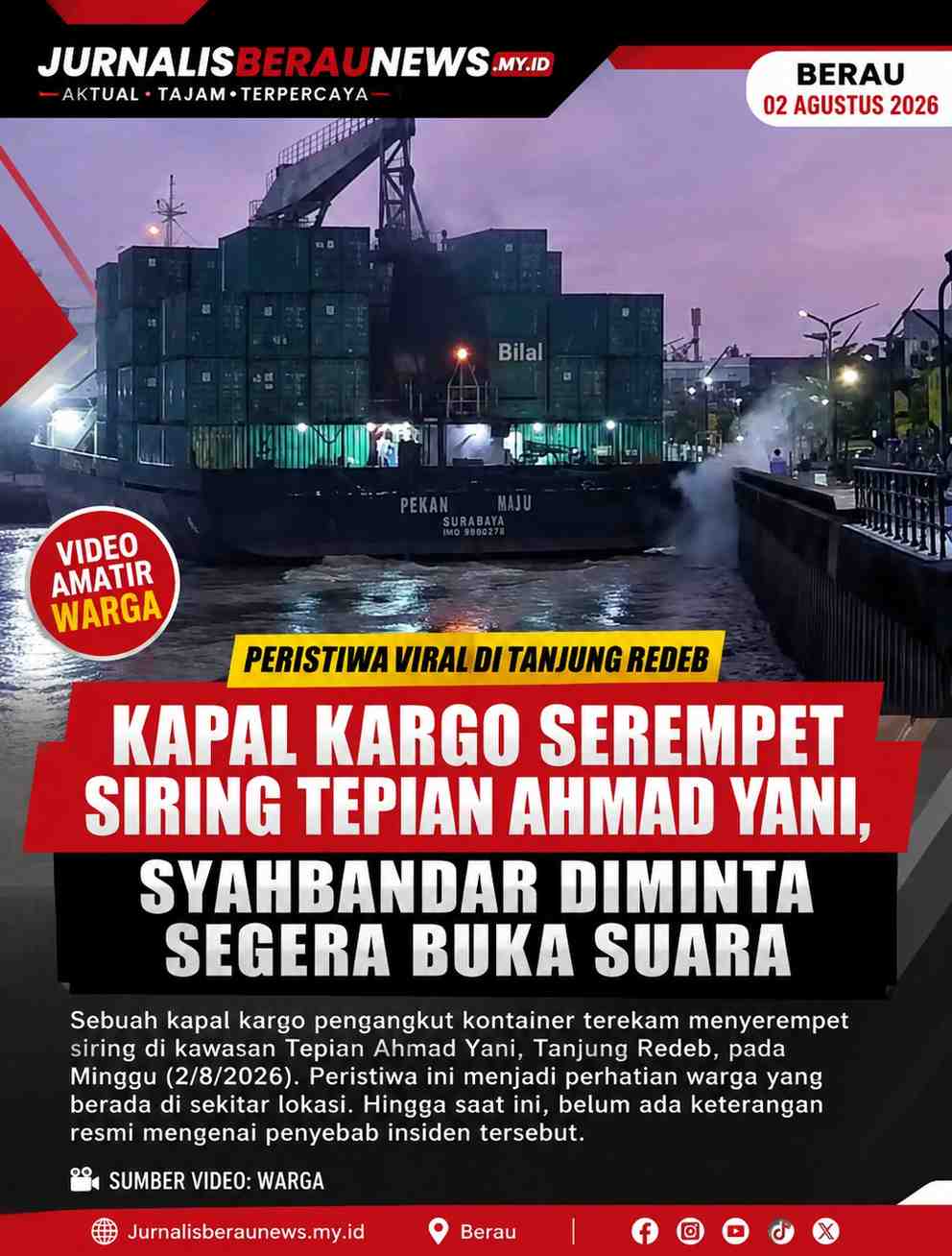 Kapal Kargo Serempet Siring Tepian Ahmad Yani, Pengawasan Syahbandar Jadi Sorotan Publik